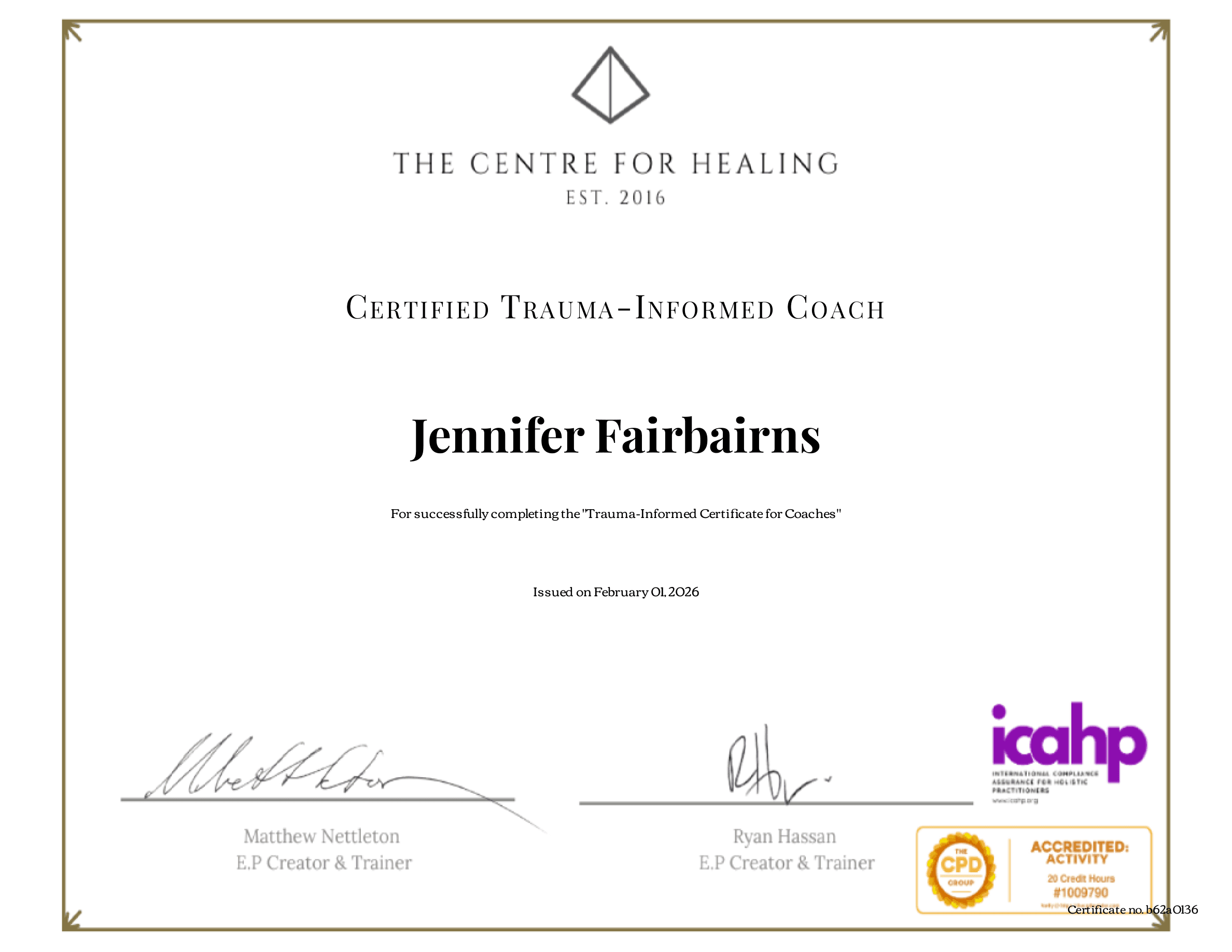 Certified Trauma-Informed Coach certificate awarded to Jennifer Fairbairns by The Centre for Healing, accredited by ICAHP